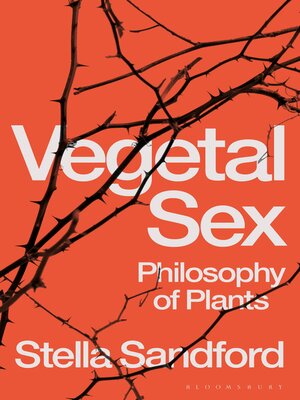 cover image of Vegetal Sex